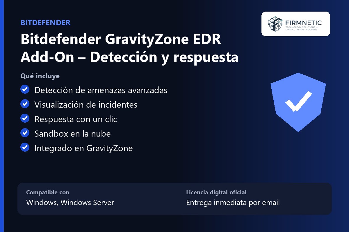 Bitdefender GravityZone EDR Add-On – Detección y respuesta – características