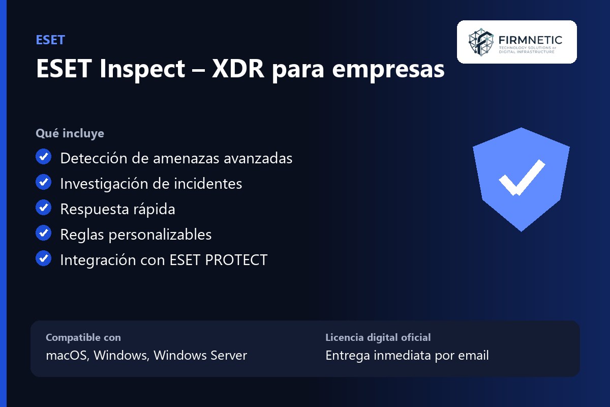 ESET Inspect – XDR para empresas – características