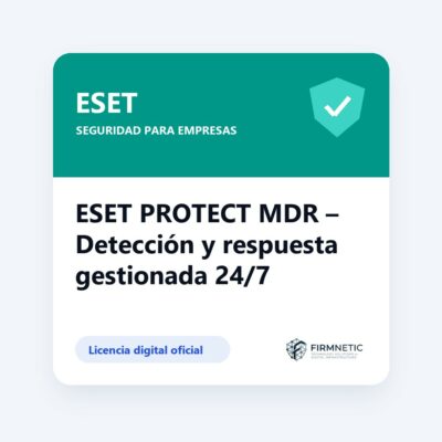 ESET PROTECT MDR – Detección y respuesta gestionada 24/7