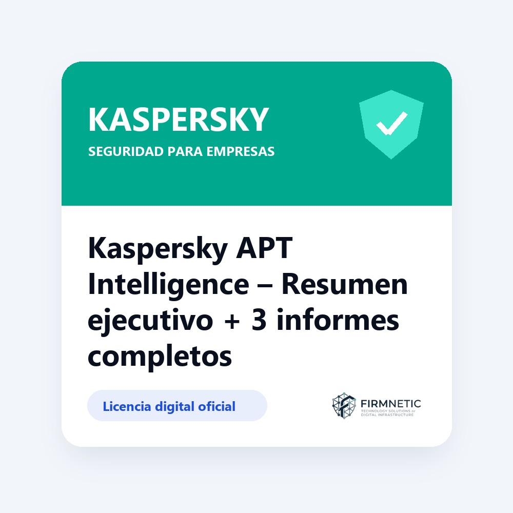 Kaspersky APT Intelligence Resumen ejecutivo + 3 informes completos