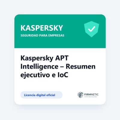 Kaspersky APT Intelligence Resumen ejecutivo e IoC