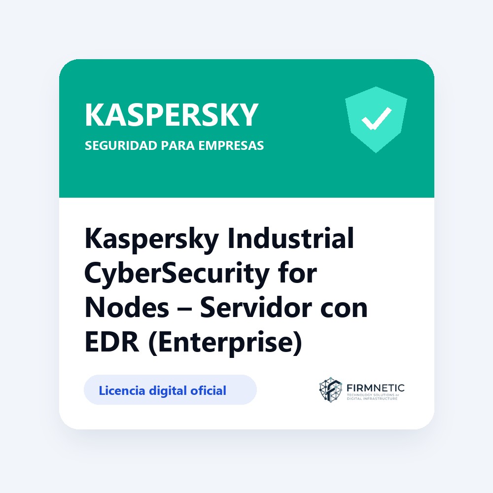 Kaspersky Industrial CyberSecurity for Nodes Servidor con EDR (Enterprise)